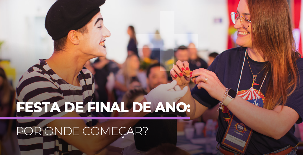 festa de final de ano: por onde começar?