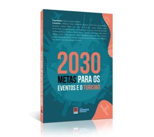 As perspectivas do setor de eventos para 2030